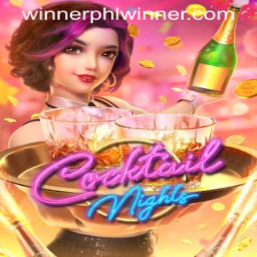 CocktailNights: A Thrilling New Game Experience with PHLWINner